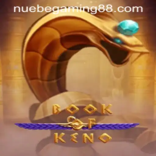 Discovering the Excitement of BookOfKeno with NUEBE Gaming