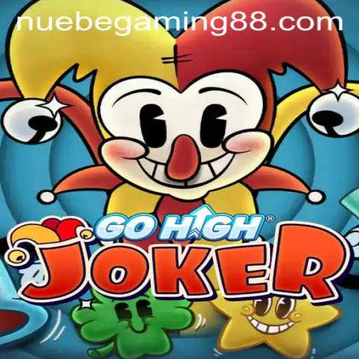 Explore the Exciting World of GoHighJoker: A NUEBE Gaming Adventure