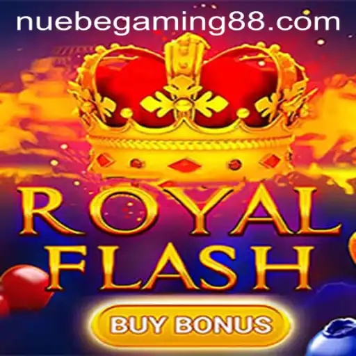 Explore the Exciting World of RoyalFlashBuyBonus by NUEBE Gaming